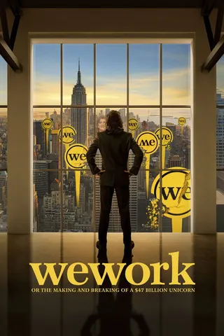 WeWork: Or the Making and Breaking of a $47 Billion Unicorn afişi