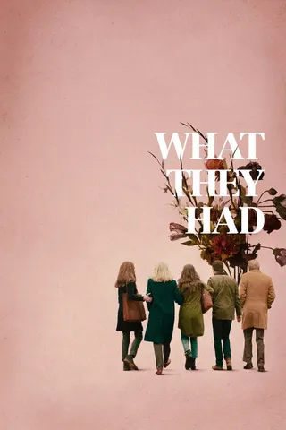 What They Had afişi