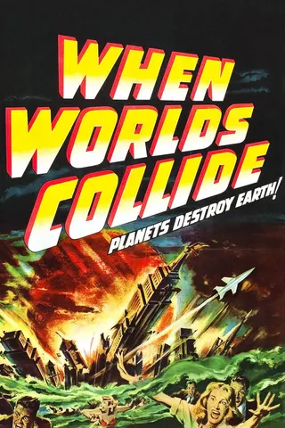 Görsel: TMDB When Worlds Collide afişi