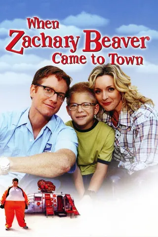 When Zachary Beaver Came to Town afişi