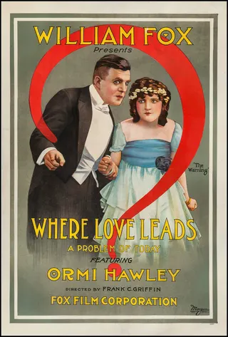 Görsel: Fox Film Corp. / Kamu malı Where Love Leads afişi