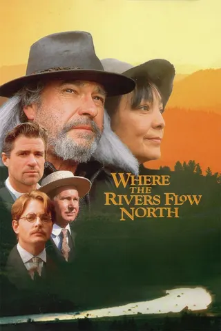 Where the Rivers Flow North afişi