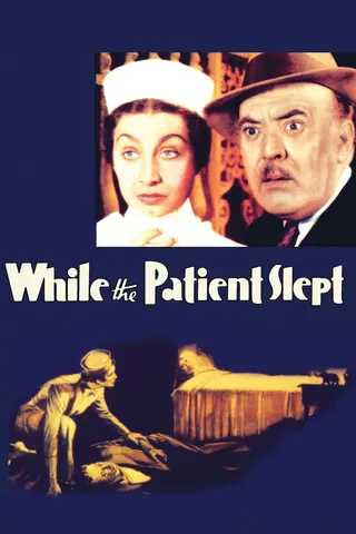 While the Patient Slept afişi
