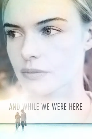 Görsel: TMDB While We Were Here afişi