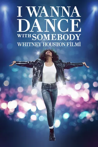 Whitney Houston: I Wanna Dance with Somebody afişi