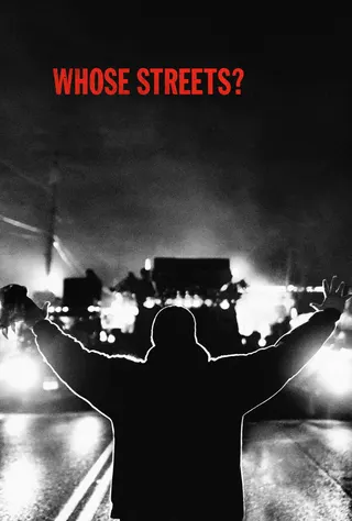Görsel: TMDB Whose Streets? afişi