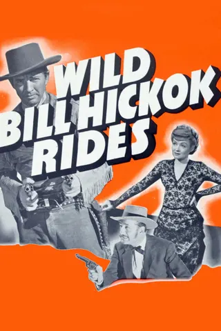 Görsel: TMDB Wild Bill Hickok Rides afişi