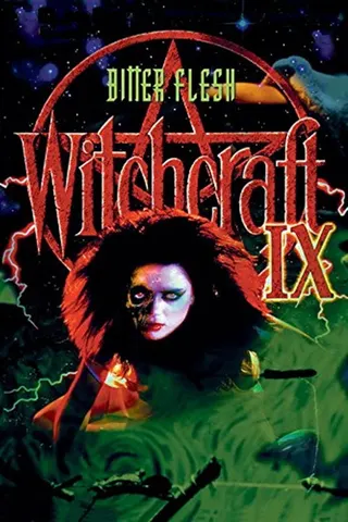 Witchcraft IX: Bitter Flesh afişi