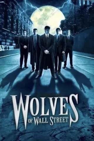 Wolves of Wall Street afişi