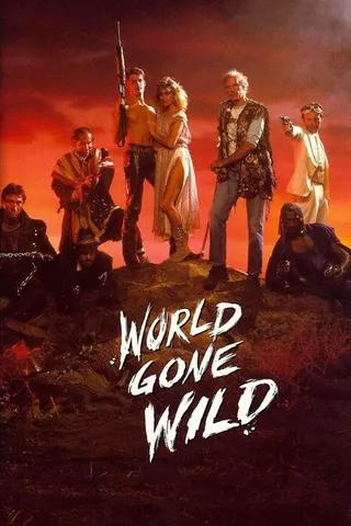 Görsel: TMDB World Gone Wild afişi