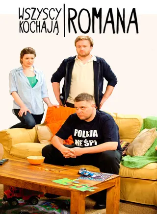 Wszyscy kochają Romana afişi