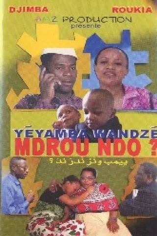 Yéyamba Wandzé Mdrou Ndo? afişi