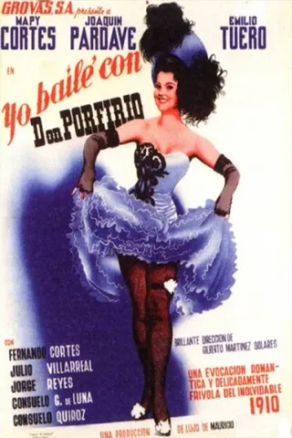 Yo bailé con don Porfirio afişi