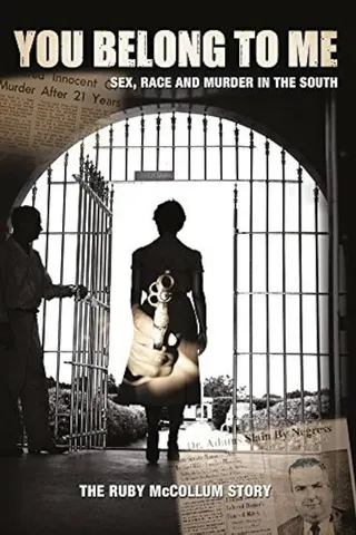 You Belong to Me: Sex, Race and Murder in the South afişi