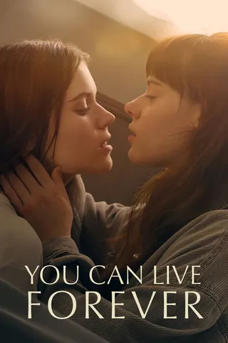 You Can Live Forever afişi
