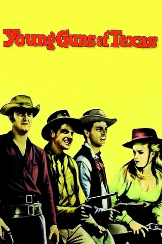 Young Guns of Texas afişi
