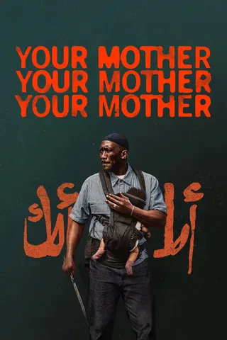 Görsel: TMDB Your Mother Your Mother Your Mother afişi