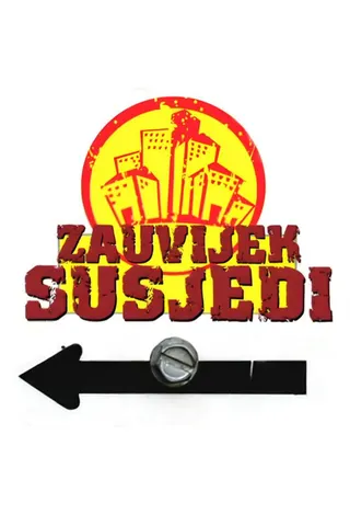 Görsel: TMDB Zauvijek susjedi afişi