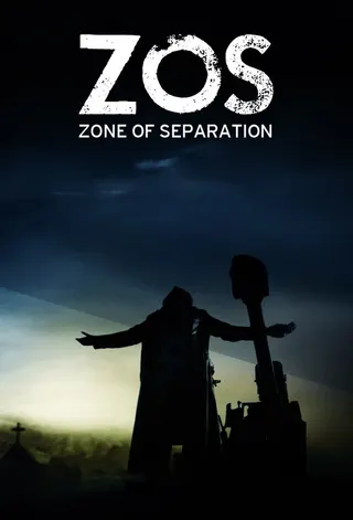 ZOS: Zone of Separation afişi