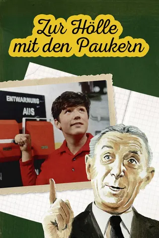 Görsel: TMDB Zur Hölle mit den Paukern afişi
